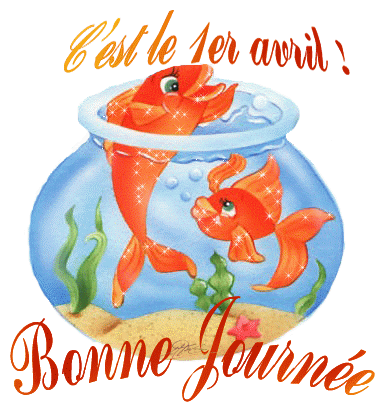 bonne journée 1 avril