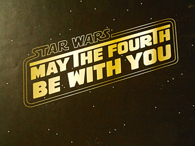 20150504 – Star Wars  : May The Fourth  Be With You&nbsp;:)