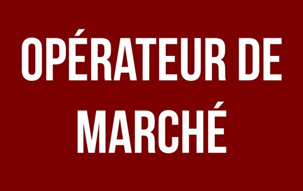 «Opérateur de marché» au lieu de «trader».